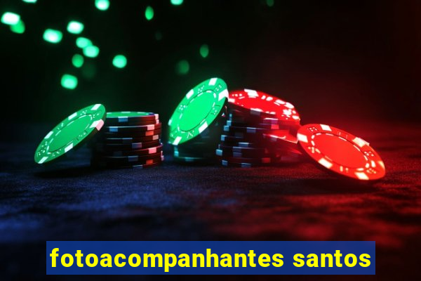 fotoacompanhantes santos